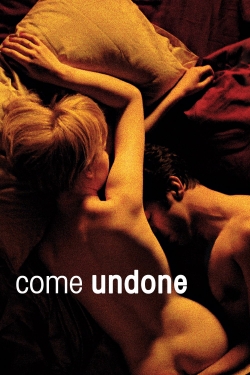 Come Undone-online-free
