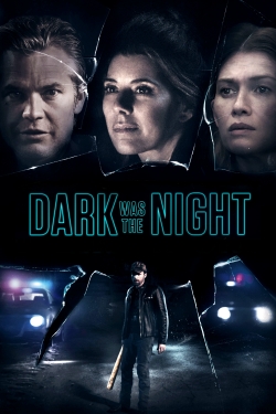 Dark Was the Night-online-free