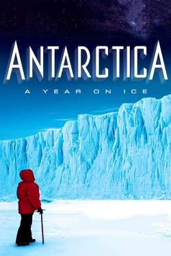 Antarctica: A Year on Ice-online-free
