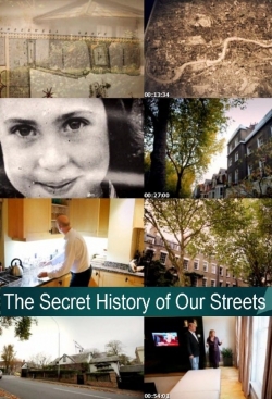 The Secret History of Our Streets-online-free