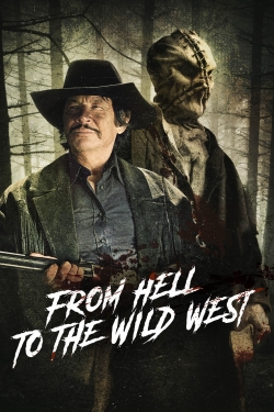 From Hell to the Wild West-online-free