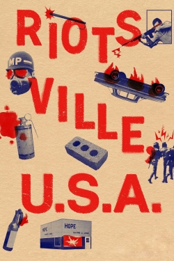 Riotsville, USA-online-free
