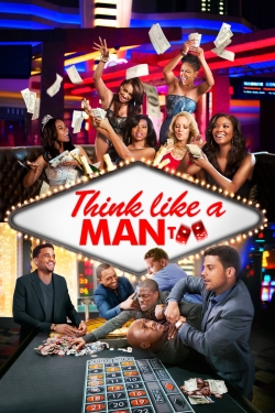 Think Like a Man Too-online-free