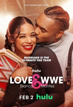Love & WWE: Bianca & Montez-online-free