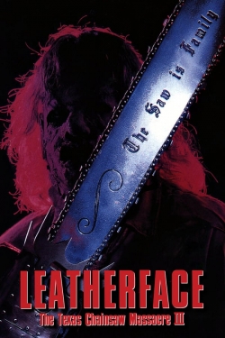 Leatherface: The Texas Chainsaw Massacre III-online-free