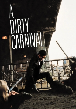 A Dirty Carnival-online-free