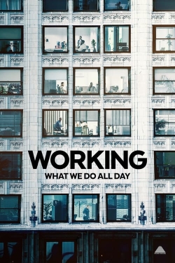 Working: What We Do All Day-online-free