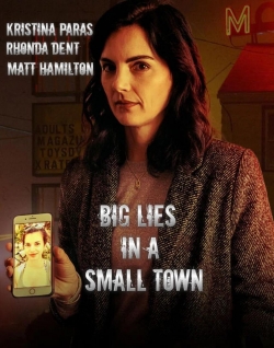 Big Lies In A Small Town-online-free