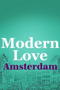 Modern Love Amsterdam-online-free