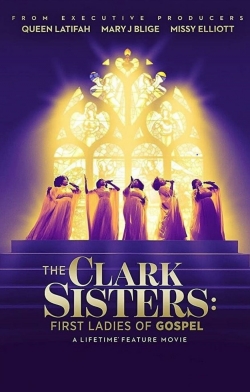 The Clark Sisters: The First Ladies of Gospel-online-free