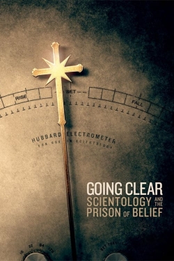 Going Clear: Scientology and the Prison of Belief-online-free