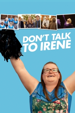 Don't Talk to Irene-online-free