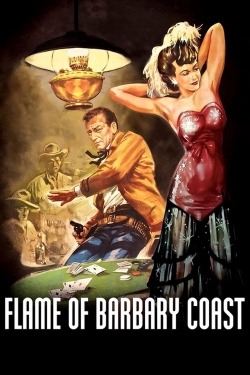 Flame of Barbary Coast-online-free