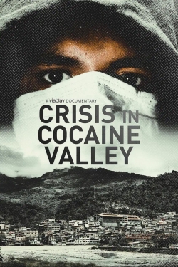 Crisis in Cocaine Valley-online-free
