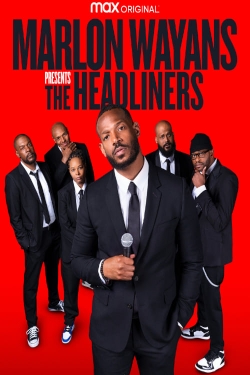 Marlon Wayans Presents: The Headliners-online-free