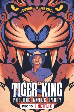 Tiger King: The Doc Antle Story-online-free