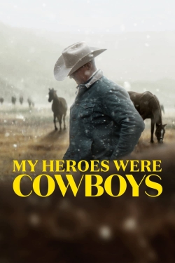 My Heroes Were Cowboys-online-free