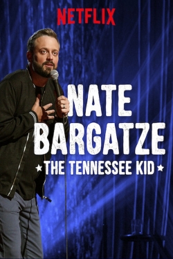 Nate Bargatze: The Tennessee Kid-online-free
