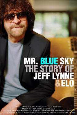 Mr. Blue Sky: The Story of Jeff Lynne & ELO-online-free
