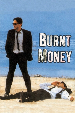 Burnt Money-online-free