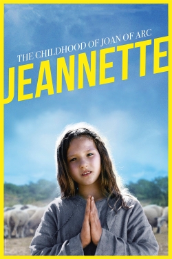 Jeannette: The Childhood of Joan of Arc-online-free
