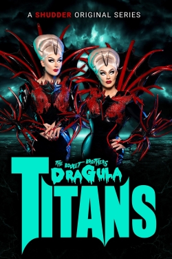 The Boulet Brothers' Dragula: Titans-online-free