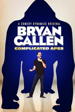 Bryan Callen: Complicated Apes-online-free