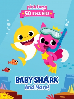 Pinkfong 50 Best Hits: Baby Shark and More-online-free