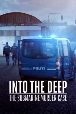 Into the Deep: The Submarine Murder Case-online-free