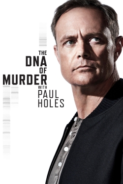 The DNA of Murder with Paul Holes-online-free