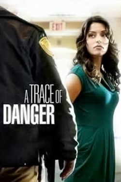 A Trace of Danger-online-free