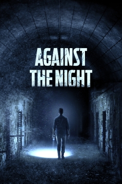Against the Night-online-free