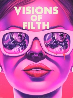 Visions of Filth-online-free
