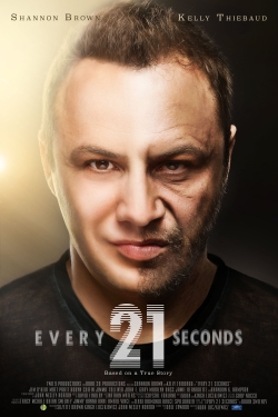 Every 21 Seconds-online-free