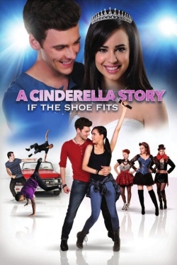 A Cinderella Story: If the Shoe Fits-online-free