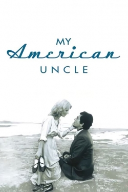 My American Uncle-online-free