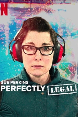 Sue Perkins: Perfectly Legal-online-free