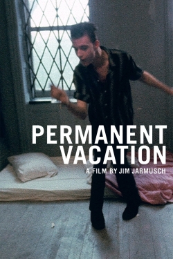 Permanent Vacation-online-free