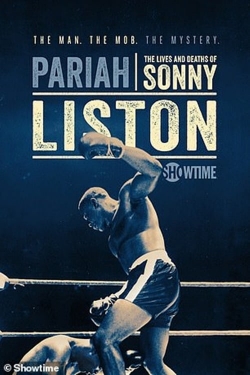 Pariah: The Lives and Deaths of Sonny Liston-online-free