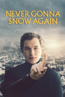 Never Gonna Snow Again-online-free