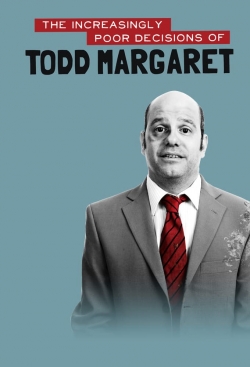 The Increasingly Poor Decisions of Todd Margaret-online-free