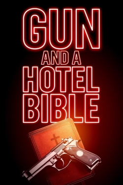 Gun and a Hotel Bible-online-free