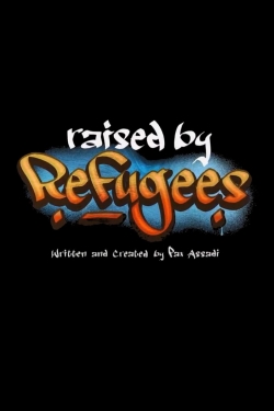 Raised by Refugees-online-free