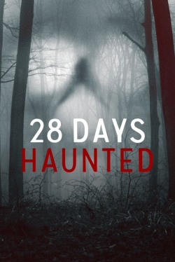 28 Days Haunted-online-free
