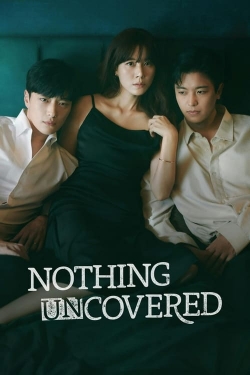 Nothing Uncovered-online-free