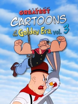 Greatest Cartoons of the Golden Era Vol. 3-online-free