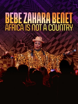 Bebe Zahara Benet: Africa Is Not a Country-online-free