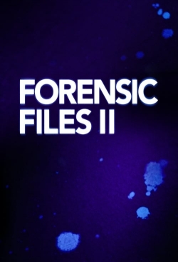 Forensic Files II-online-free