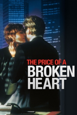 The Price of a Broken Heart-online-free