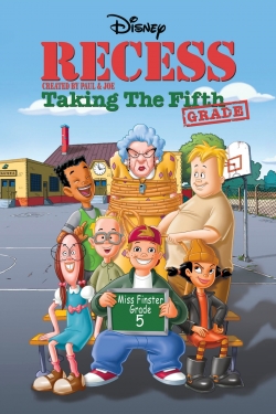 Recess: Taking the Fifth Grade-online-free